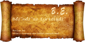 Bánász Euridiké névjegykártya